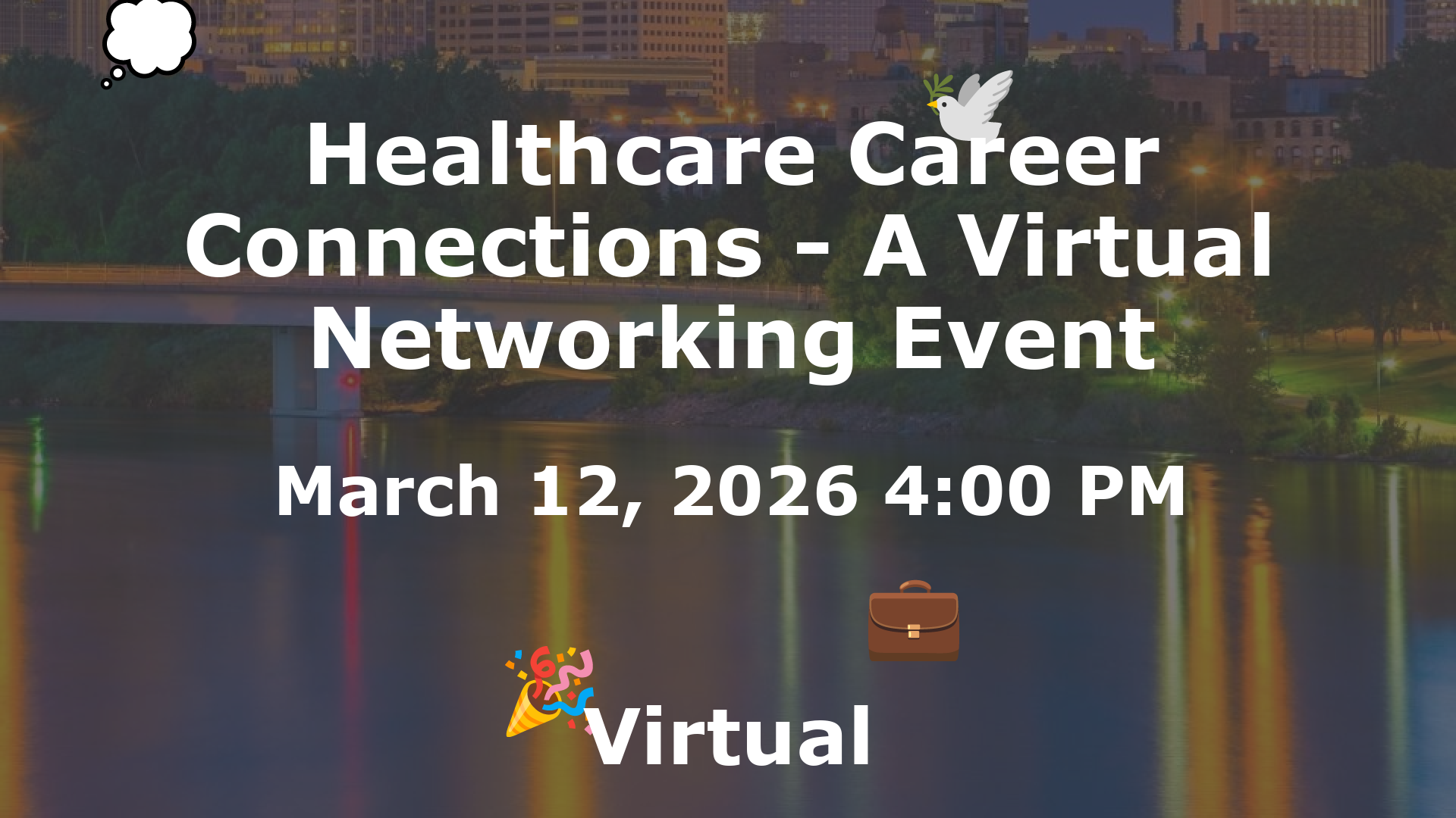 Healthcare Career Connections - A Virtual Networking Event event image